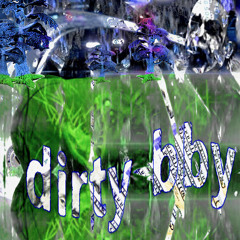 #DIRTYBBY (prod. slimemaco)