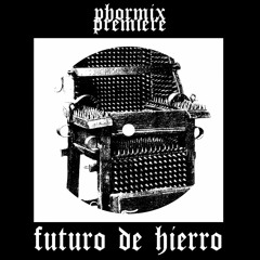 Premiere #91 Futuro De Hierro - Las fuerzas grises (nos estan rodeando) [Gooiland 41]