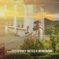 Funky Notes & Mononome - Augusta Mediterranea