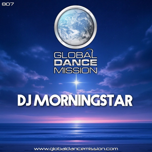 Global Dance Mission 807 (DJ Morningstar)