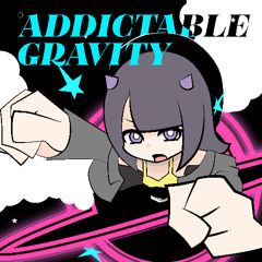 Addictable Gravity