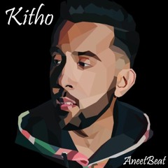 Kitho - PropheC (AneetBeat Remix)