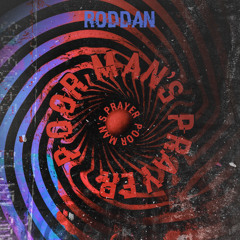 Roddan - Hole In Your Pocket