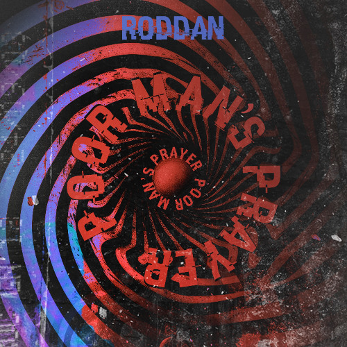 Roddan - Hole In Your Pocket