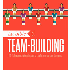 ePub/Ebook La bible du team-building BY : Arnaud Tonnelé