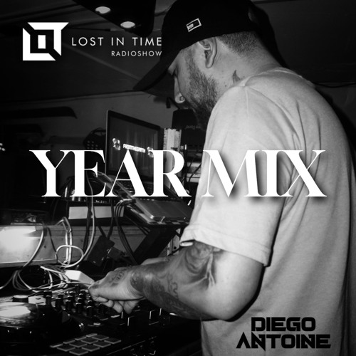 YEARMIX Lost In Time Radio Chapter 121 (Mixed by Diego Antoine)