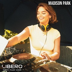 Madison Park @ LIBERO, Miami - 26/3/25