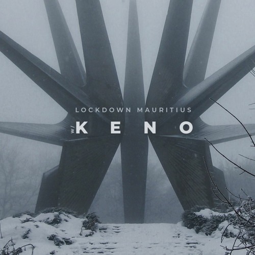 Lockdown Session w/ K E N O