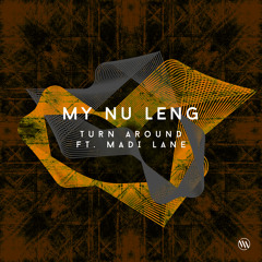 Turn Around (feat. Madi Lane)