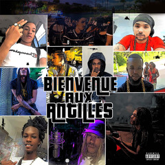 Bienvenue aux antilles (feat. Flash, Marginal, Mercenaire, Lé will, Deuspi, Kima, Mata, Tiyou & Lyrrix)