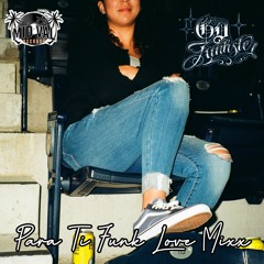 PARA TI FUNK LOVE MIXX (ST. VALENTINES 2K23)