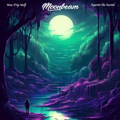 Moonbeam ft. Xyavier the Second
