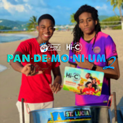 Chazz x DJ Hi-C  -  Pan·De·Mo·Ni·Um 2