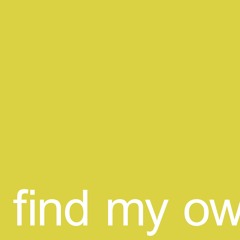 Find My Own Way