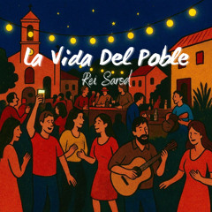 La Vida Del Poble
