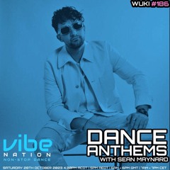 Dance Anthems 186 - [Wuki Guest Mix] - 28th October 2023