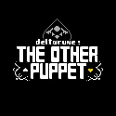 Deltarune-The Other Puppet-UST: Faint Light Inside Your Soul