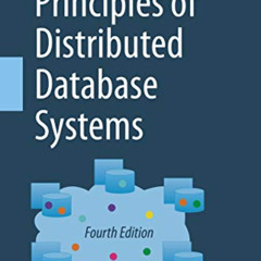 Get KINDLE 📁 Principles of Distributed Database Systems by  M. Tamer Özsu &  Patrick