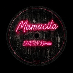 BIJOU - Mamacita (SNBRN Remix)
