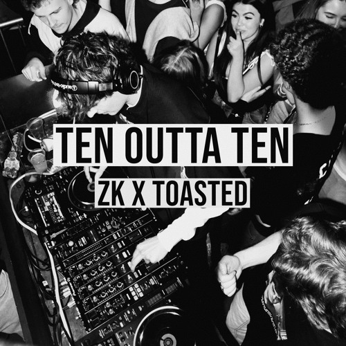 TEN OUTTA TEN (Free DL)