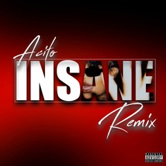Acito - Summer Walker Insane Remix