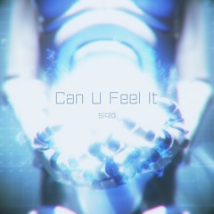 Can U Feel It【BOFXVII】