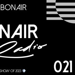 DEBONAIR Radio Ep. (021)