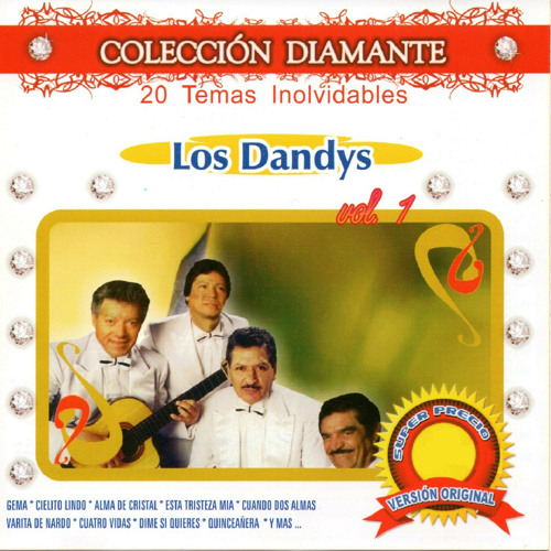 Stream Los Dandys | Listen to 20 Temas Inolvidables de Los Dandys playlist  online for free on SoundCloud
