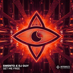 Swento & DJ GUY - Set Me Free