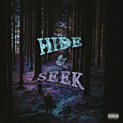 Hide & Seek (feat. Jared Anthony & Project Zak)