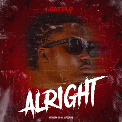 Butta B- Alright