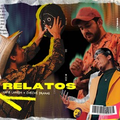 Relatos Ft Cheché Dramas