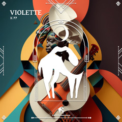 K 77 - Violette (Cafe De Anatolia)