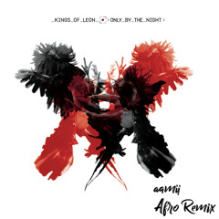 Kings Of Leon - Sex On Fire  (Afro Version Version aamii Remix)