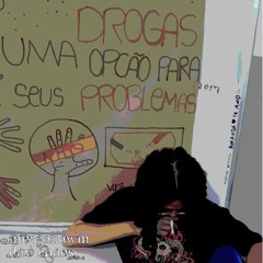 drogas, uma solução pros seus problemas