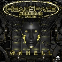 HeadSpace Sessions - Vol 015 Ft. ONHELL