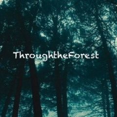 Through the Trees