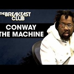 Conway The Machine Talks _God Don’t Make Mistakes_, Tragic Shooting, Mental Health + More (2).mp3