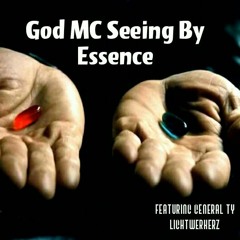 GOD MC SEEING ft General TY Lightwerkerz - by Essence 47