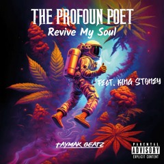 Revive My Soul feat. King Stoney