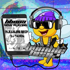 BB009: Pleasure Grip - DJ Tandy