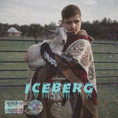 JQ Maxim - ICEBERG (prod by WildKlin)