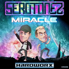 Serotonez - Miracle