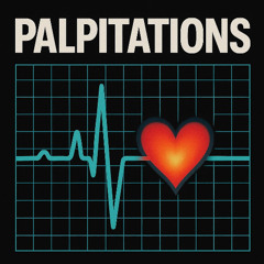 Palpitations Vol. 1