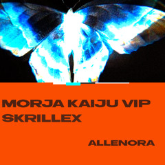 SKRILLEX - MORJA KAIJU VIP RMX