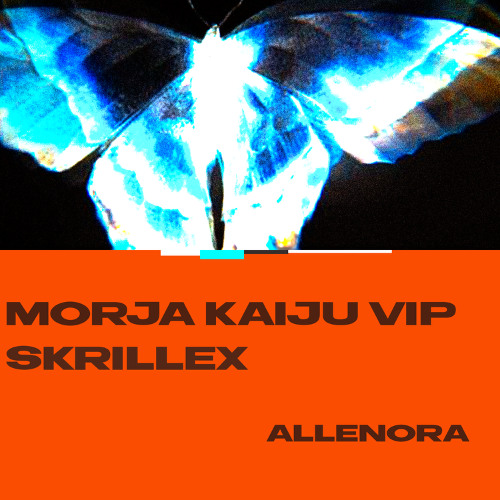 MORJA KAIJU VIP (Allenora RMX)