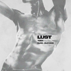 LUST - YONTI LIVE RECORDING 26.07.25
