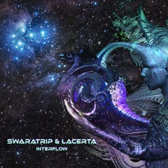 Lacerta & Swaratrip - Interflow(premaster Demo Sc)