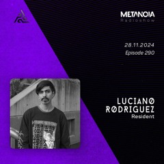 Metanoia Pres. Luciano Rodríguez [Live @Intra TERRA]
