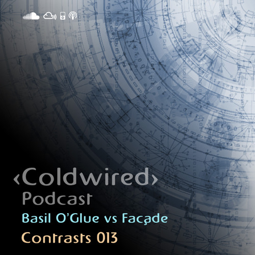 Contrasts 013: Basil O'Glue vs Façade - Deep Trance🐱‍🚀🔊